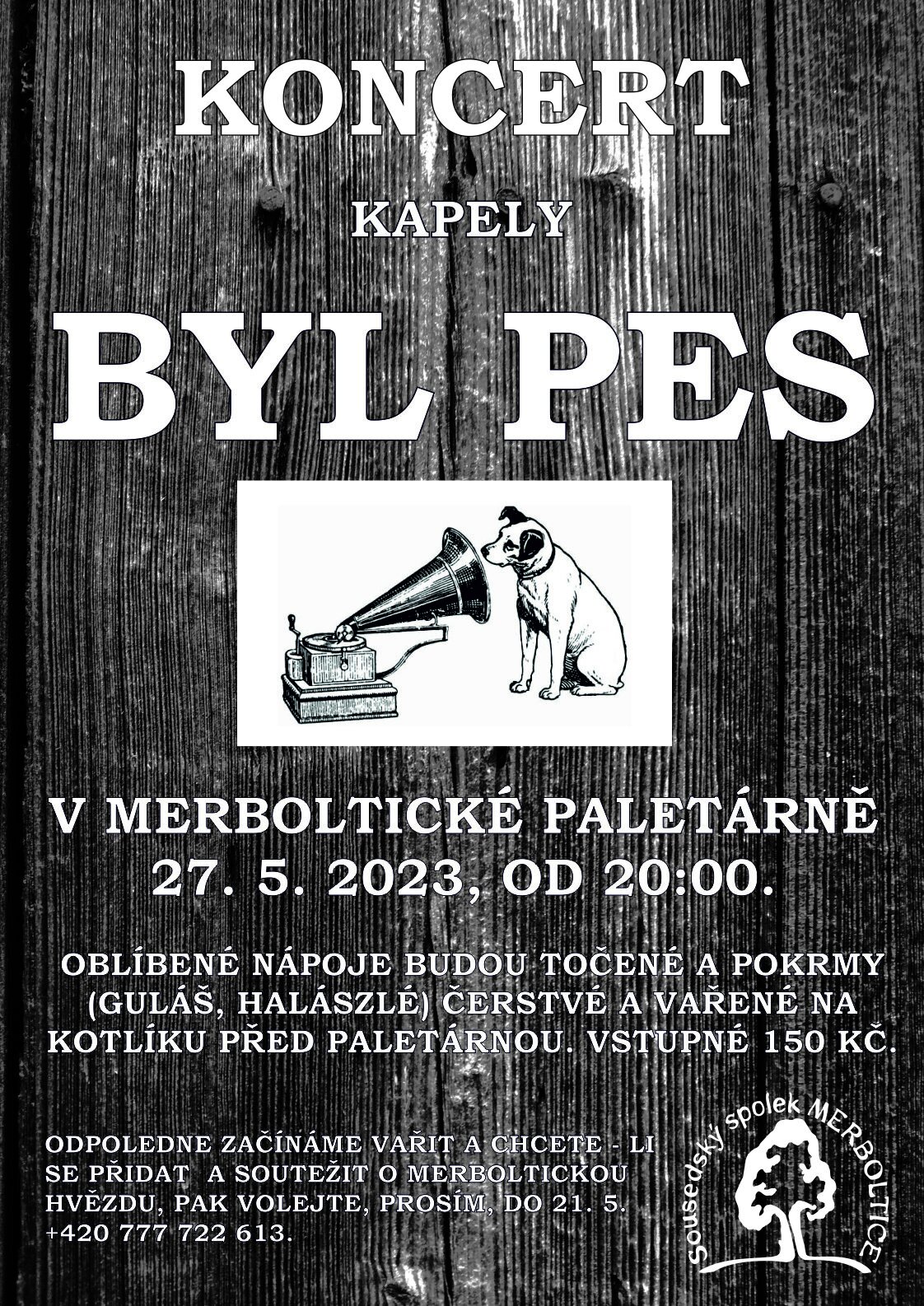 Koncert kapely Byl Pes 