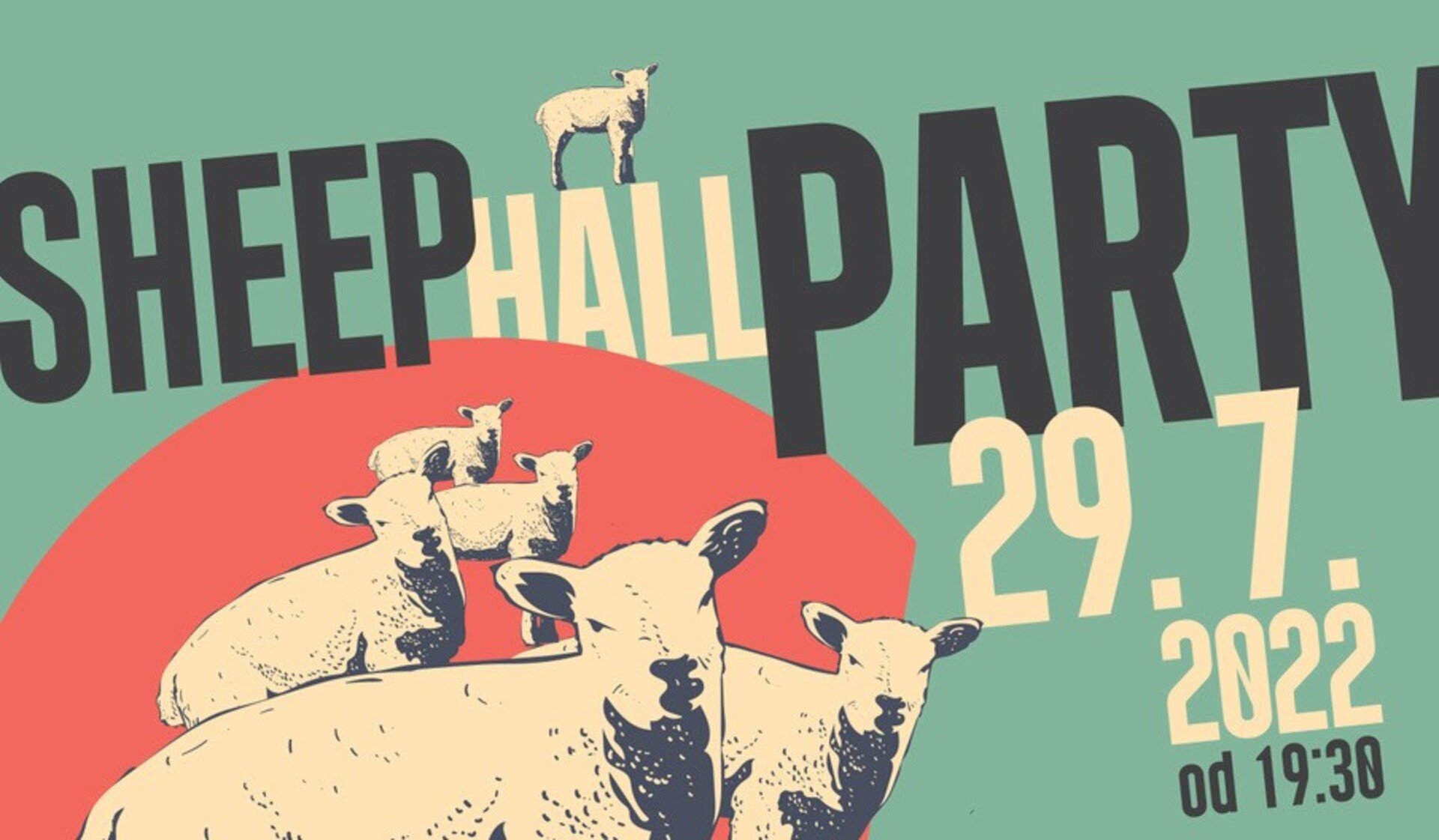 Sheep Hall Party 2022